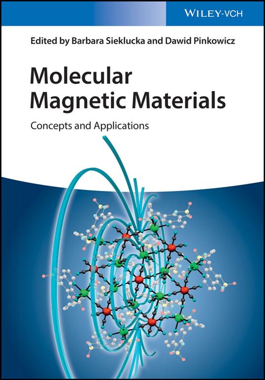 Molecular Magnetic Materials