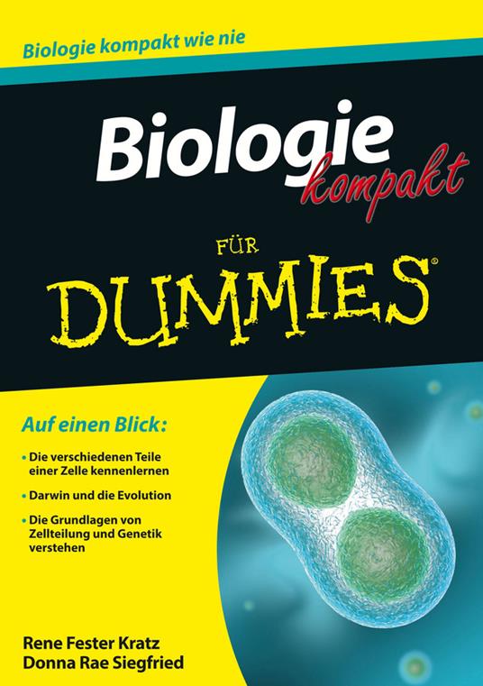 Biologie kompakt fur Dummies - Rene Fester Kratz,Donna Rae Siegfried - cover
