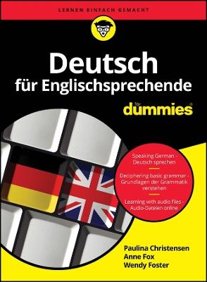 Deutsch für Englischsprechende für Dummies - Paulina Christensen,Anne Fox,Wendy Foster - cover