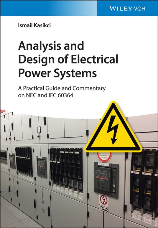 Analysis and Design of Electrical Power Systems