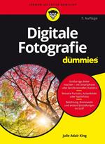 Digitale Fotografie für Dummies