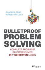 Bulletproof Problem Solving