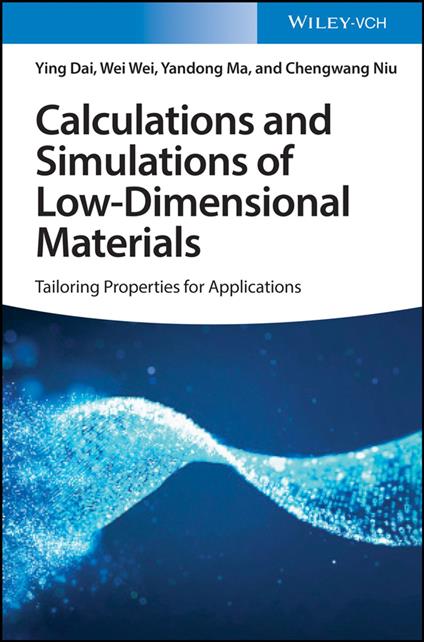 Calculations and Simulations of Low-Dimensional Materials