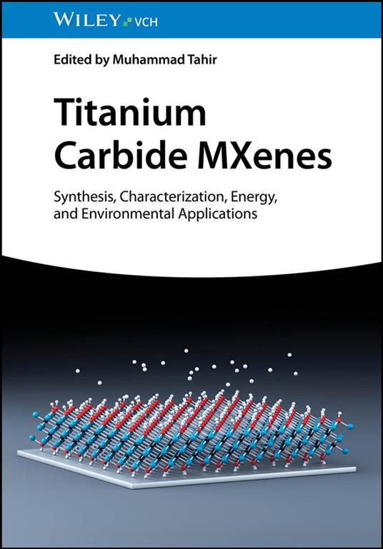 Titanium Carbide MXenes