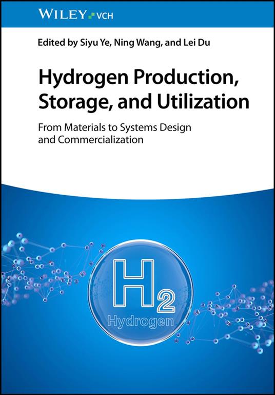 Hydrogen Production, Storage, and Utilization
