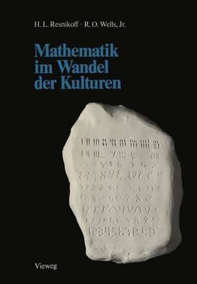 Mathematik im Wandel der Kulturen - Howard L. Resnikoff - cover