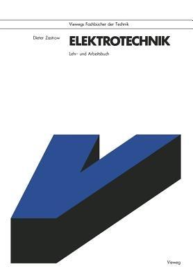 Elektrotechnik: Lehr- und Arbeitsbuch - Dieter Zastrow - cover