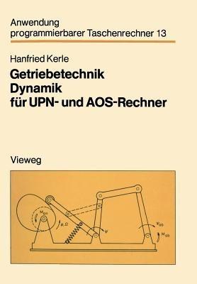 Getriebetechnik Dynamik für UPN- und AOS-Rechner - Hanfried Kerle - cover