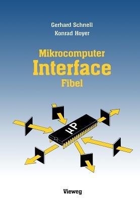Mikrocomputer-lnterfacefibel - Gerhard Schnell - cover