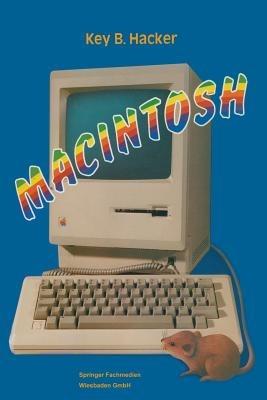 Macintosh: Ein Computer und seine Mitwelt - Key B. Hacker - cover