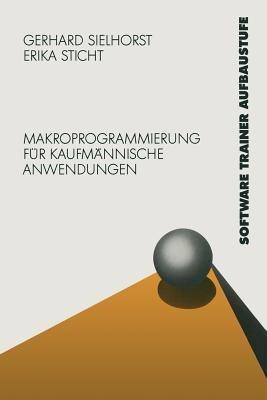 Multiplan 4.0: Makroprogrammierung für Kaufmännische Anwendungen - Sielhorst Gerhard - cover