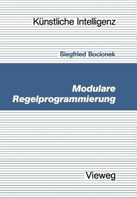 Modulare Regelprogrammierung - Siegfried Bocionek - cover