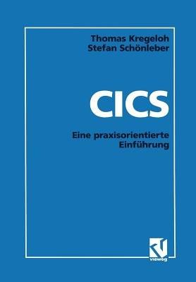 CICS: Eine praxisorientierte Einführung - Thomas Kregeloh - cover