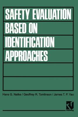 Safety Evaluation Based on Identification Approaches Related to Time-Variant and Nonlinear Structures - cover
