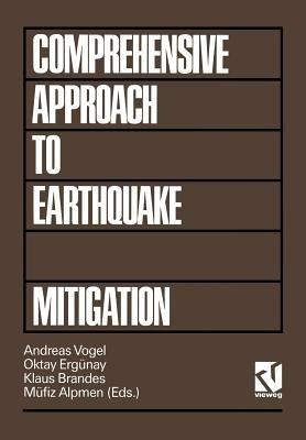 Comprehensive Approach to Earthquake Disaster Mitigation - cover