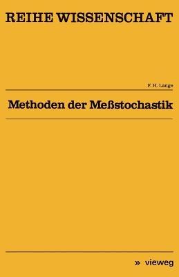 Methoden der Meßstochastik - Franz H. Lange - cover