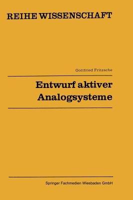 Entwurf aktiver Analogsysteme: Netzwerke III - Gottfried Fritzsche - cover