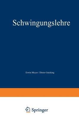 Schwingungslehre - Erwin Meyer - cover