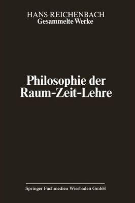 Philosophie der Raum-Zeit-Lehre - Hans Reichenbach - cover