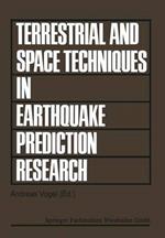 Terrestrial and Space Techniques in Earthquake Prediction Research
