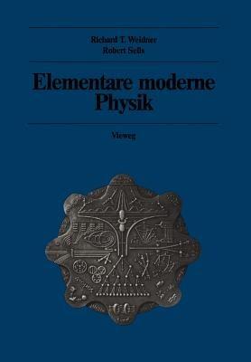 Elementare moderne Physik - Richard T. Weidner,Robert L. Sells - cover