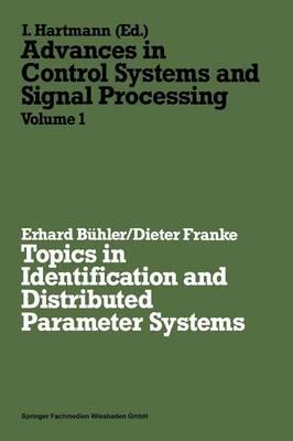 Topics in Identification and Distributed Parameter Systems - Erhard Bühler - cover