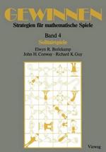 Gewinnen Strategien für mathematische Spiele: Band 4 Solitairspiele