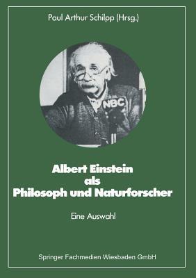 Albert Einstein als Philosoph und Naturforscher: eine Auswahl - cover
