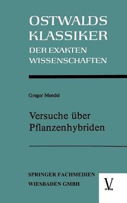 Versuche über Pflanzenhybriden - Gregor Mendel - cover