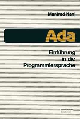 Einführung in die Programmiersprache Ada - Manfred Nagl - cover