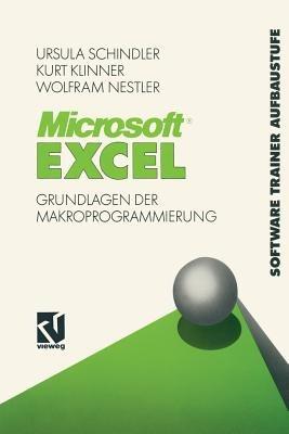 Microsoft® Excel: Grundlagen der Makroprogrammierung - Ursula Schindler - cover