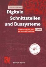 Digitale Schnittstellen und Bussysteme: Einführung für das technische Studium