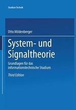 System- und Signaltheorie: Grundlagen für das informationstechnische Studium