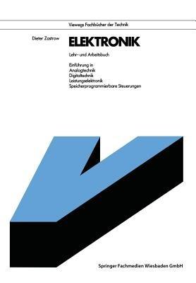 Elektronik: Lehr- und Arbeitsbuch - Dieter Zastrow - cover