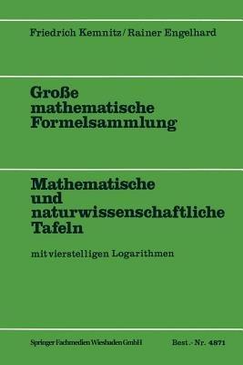 Große mathematische Formelsammlung: Mathematische und naturwissenschaftliche Tafeln - Friedrich Kemnitz - cover