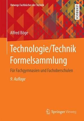 Technologie/Technik Formelsammlung: Für Fachgymnasien und Fachoberschulen - Alfred Böge - cover