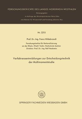 Verfarensentwicklungen zur Entscheidungstechnik der Multimomentstudie - Franz Hildebrandt - cover