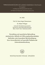 Darstellung und quantitative Behandlung stochastischer Abläufe mit Hilfe graphentheoretischer Methoden unter besonderer Berücksichtigung ihrer Anwendbarkeit auf spezielle Probleme der Unternehmensforschung