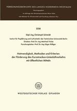 Notwendigkeit, Methoden und Kriterien der Förde rung des Kurzstrecken-Linienluftverkehrs mit öffentlichen Mitteln