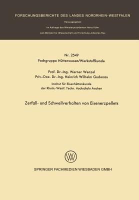 Zerfall- und Schwellverhalten von Eisenerzpellets - Werner Wenzel - cover