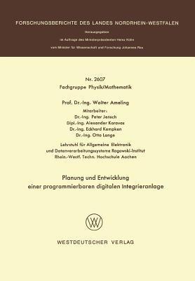 Planung und Entwicklung einer programmierbaren digitalen Integrieranlage - Walter Ameling - cover