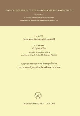 Approximation und Interpolation durch verallgemeinerte Abtastsummen - Paul L. Butzer - cover