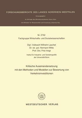 Kritische Auseinandersetzung mit den Methoden und Modellen zur Bewertung von Verkehrsinvestitionen - Wilhelm Laschet - cover