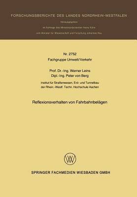 Reflexionsverhalten von Fahrbahnbelägen - Werner Leins - cover