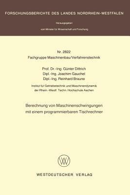 Berechnung von Maschinenschwingungen mit einem programmierbaren Tischrechner - Günter Dittrich - cover