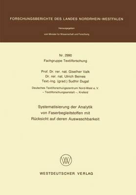 Systematisierung der Analytik von Faserbegleitstoffen mit Rücksicht auf deren Auswaschbarkeit - Giselher Valk - cover