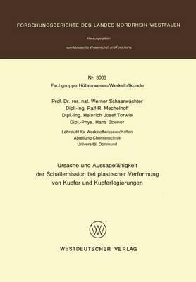 Ursache und Aussagefähigkeit der Schallemission bei plastischer Verformung von Kupfer und Kupferlegierungen - cover
