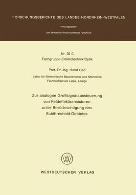 Zur analogen Großsignalaussteuerung von Feldeffekttransistoren unter Berücksichtigung des Subthreshold-Gebietes - Horst Gad - cover