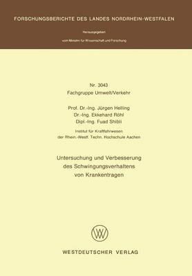 Untersuchung und Verbesserung des Schwingungsverhaltens von Krankentragen - Jürgen Helling - cover