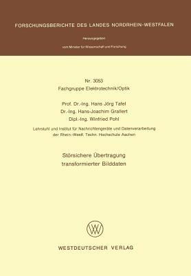 Störsichere Übertragung transformierter Bilddaten - Hans Jörg Tafel - cover
